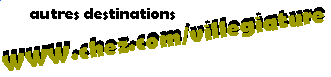 visitez les locations saisonni�res de nos amis !